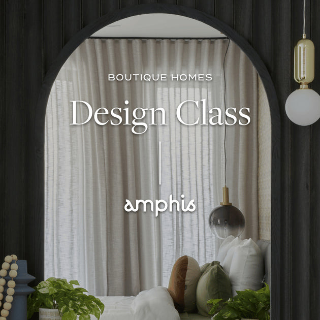 Design Class with Boutique Homes collab – Amphis